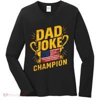 Dad Joke Champion Funny FatherS Day Dad Joke Women's Long Sleeve Shirt thumb 0