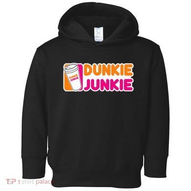 Dunkie Junkie Coffee Love Funny Coffee Saying Toddler Hoodie