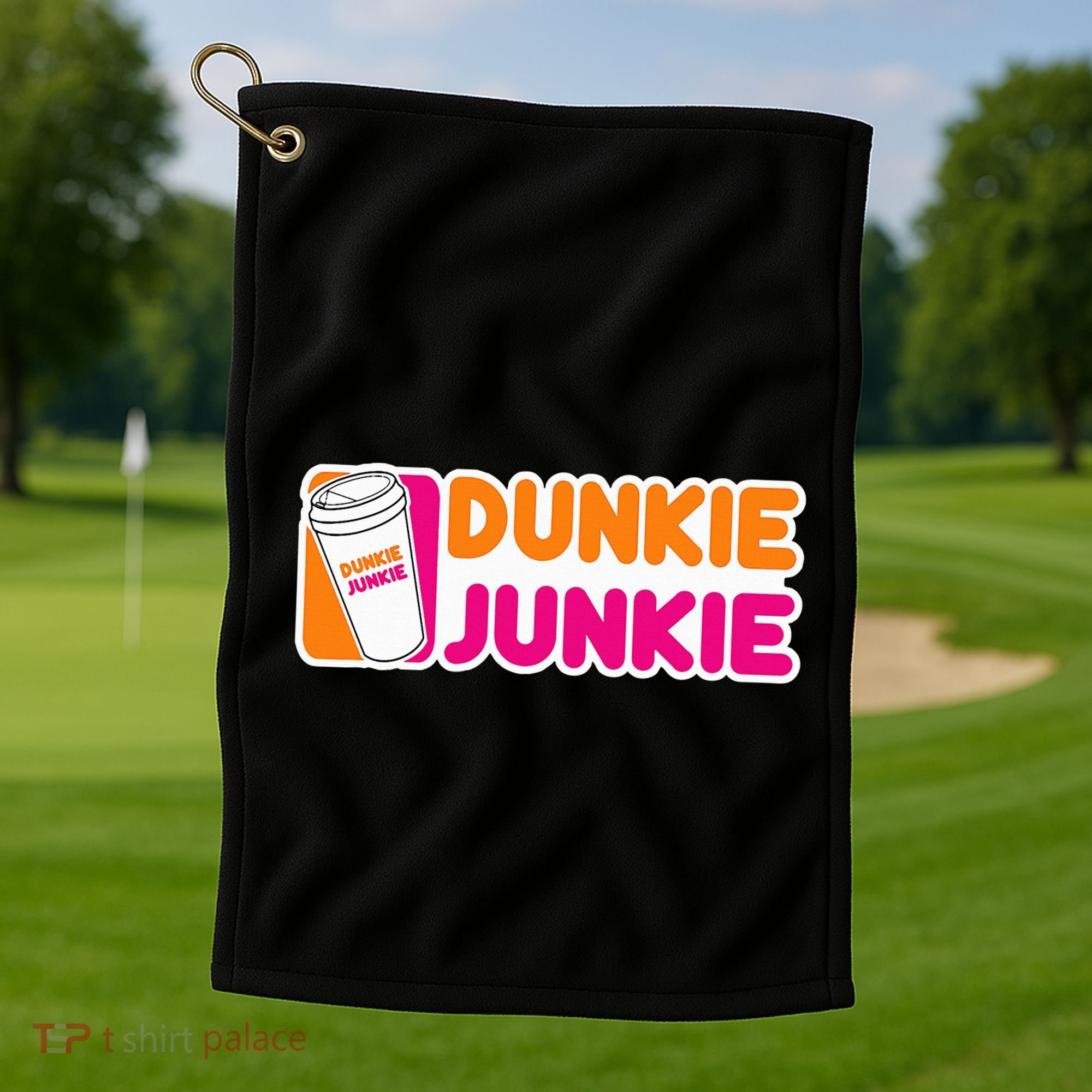 Dunkie Junkie Coffee Love Funny Coffee Saying Golf Towel