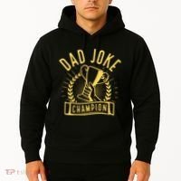 Dad Joke Champion Funny Fathers Day Gift Hoodie thumb 2