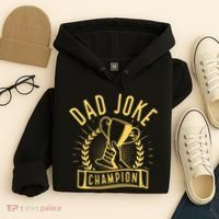 Dad Joke Champion Funny Fathers Day Gift Hoodie thumb 4