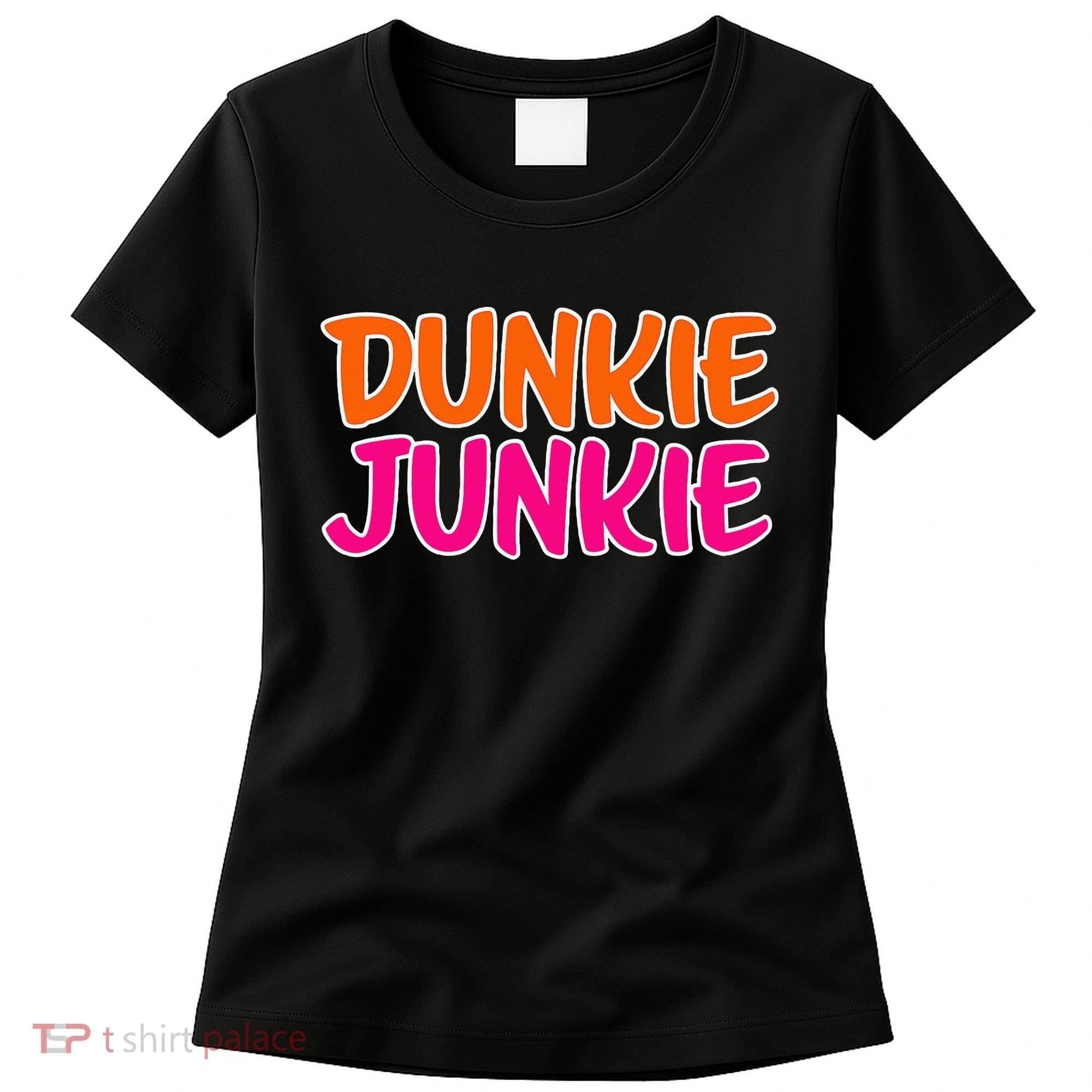 Dunkie Junkie Donut And Coffee Lover Women's T-Shirt