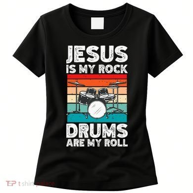 Drummer Jesus Drumming Drums Percussion Faith Christian Women's T-Shirt