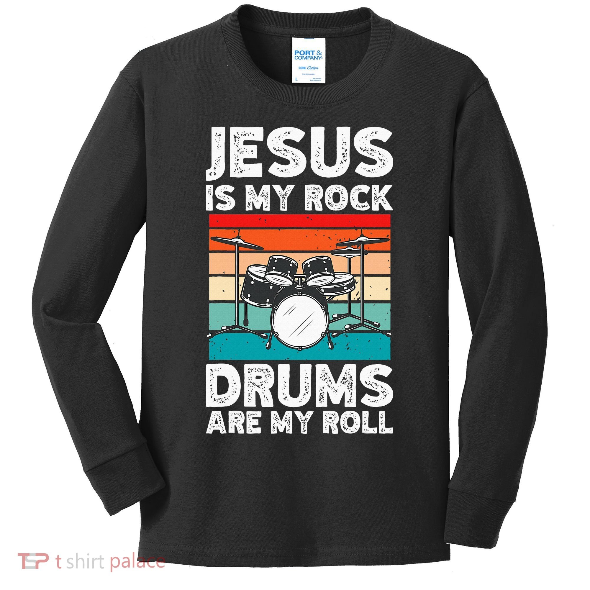 Drummer Jesus Drumming Drums Percussion Faith Christian Kids Long Sleeve Shirt