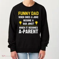 Dad Joke Funny Parent Quote Women's Sweatshirt thumb 0