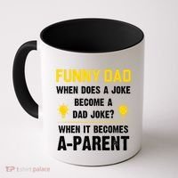 Dad Joke Funny Parent Quote Coffee Mug thumb 0