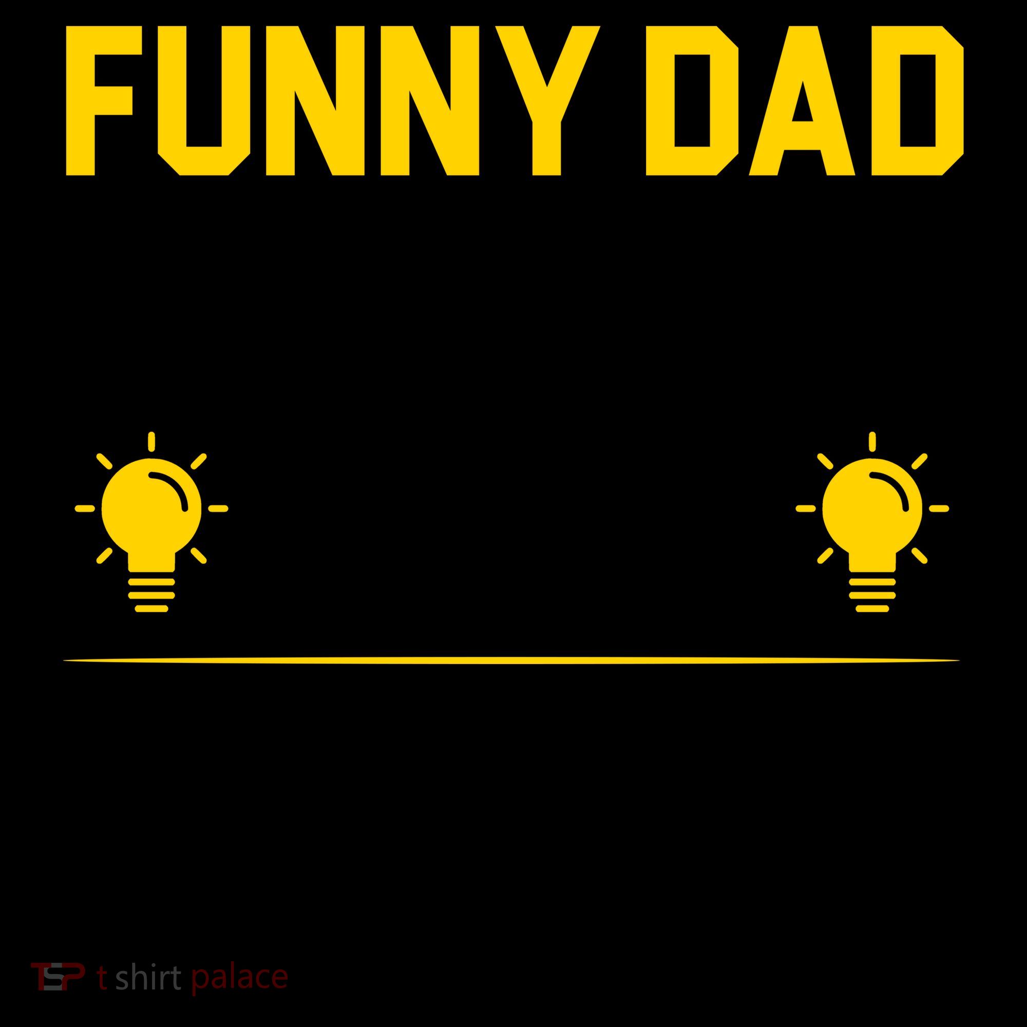 Dad Joke Funny Parent Quote Coffee Mug