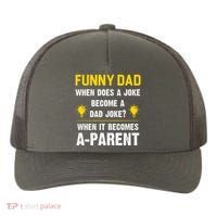 Dad Joke Funny Parent Quote Yupoong Adult 5-Panel Trucker Hat thumb 0