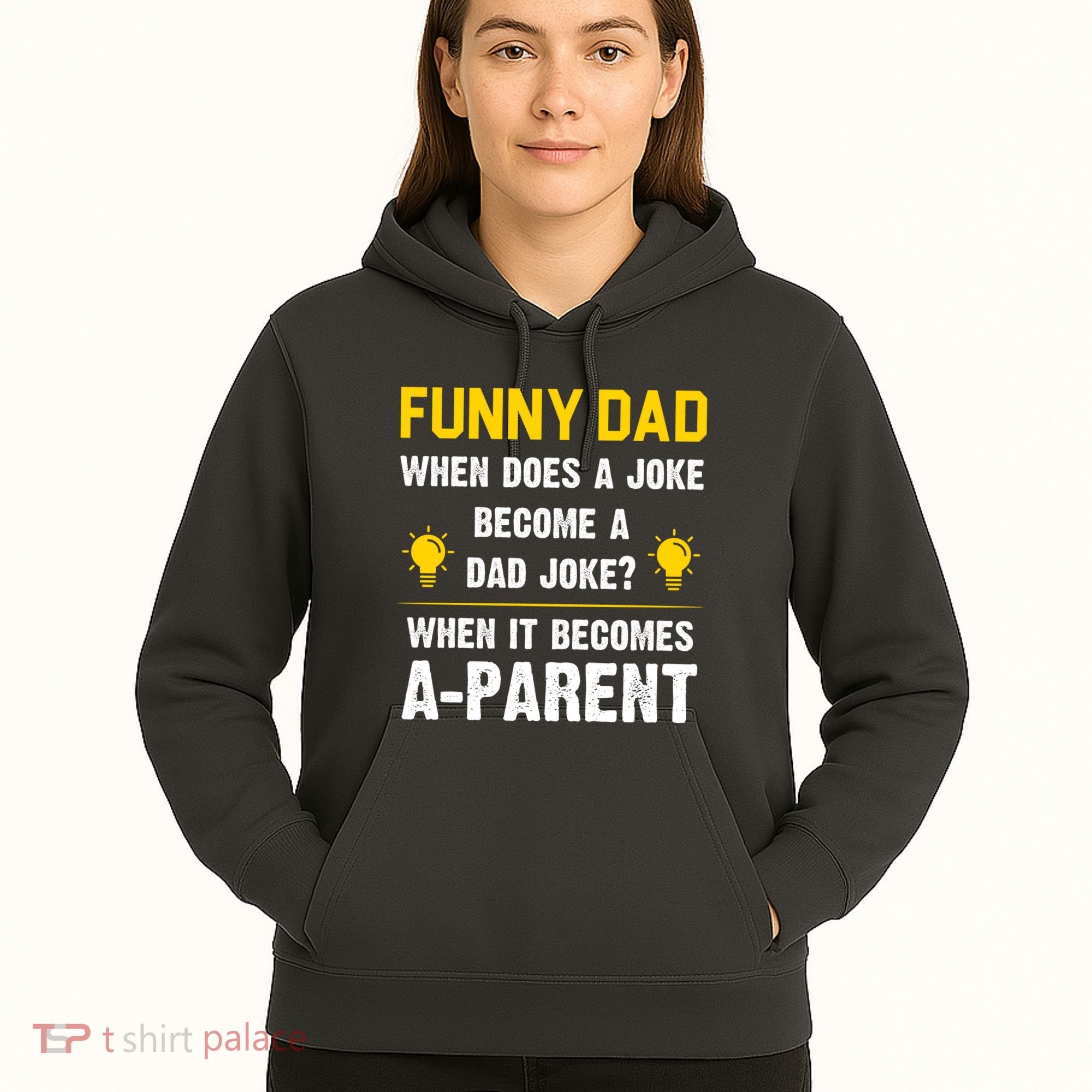 Dad Joke Funny Parent Quote Hoodie