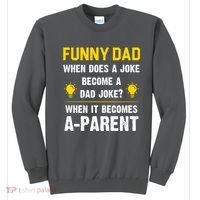 Dad Joke Funny Parent Quote Sweatshirt thumb 0