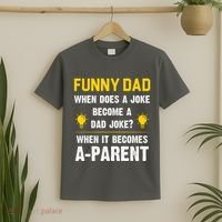 Dad Joke Funny Parent Quote T-Shirt thumb 2