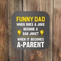 Dad Joke Funny Parent Quote Coaster thumb 0