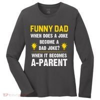 Dad Joke Funny Parent Quote Women's Long Sleeve Shirt thumb 0