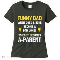Dad Joke Funny Parent Quote Women's T-Shirt thumb 0