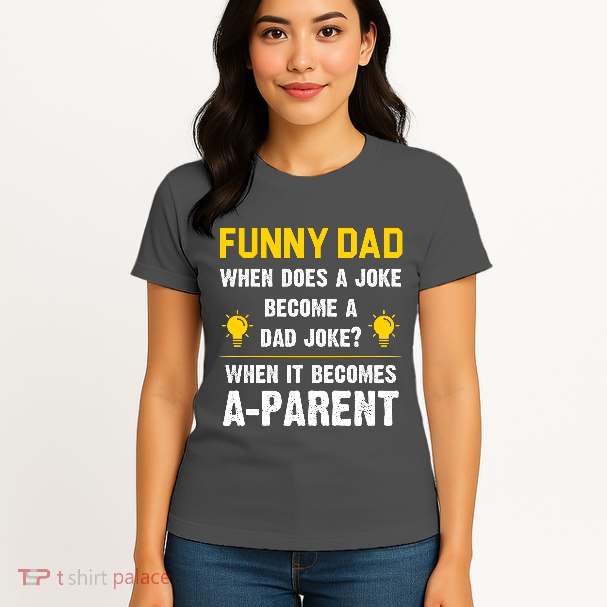 Dad Joke Funny Parent Quote Women's T-Shirt