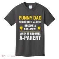 Dad Joke Funny Parent Quote Kids T-Shirt thumb 0