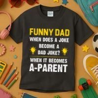 Dad Joke Funny Parent Quote Kids T-Shirt thumb 3