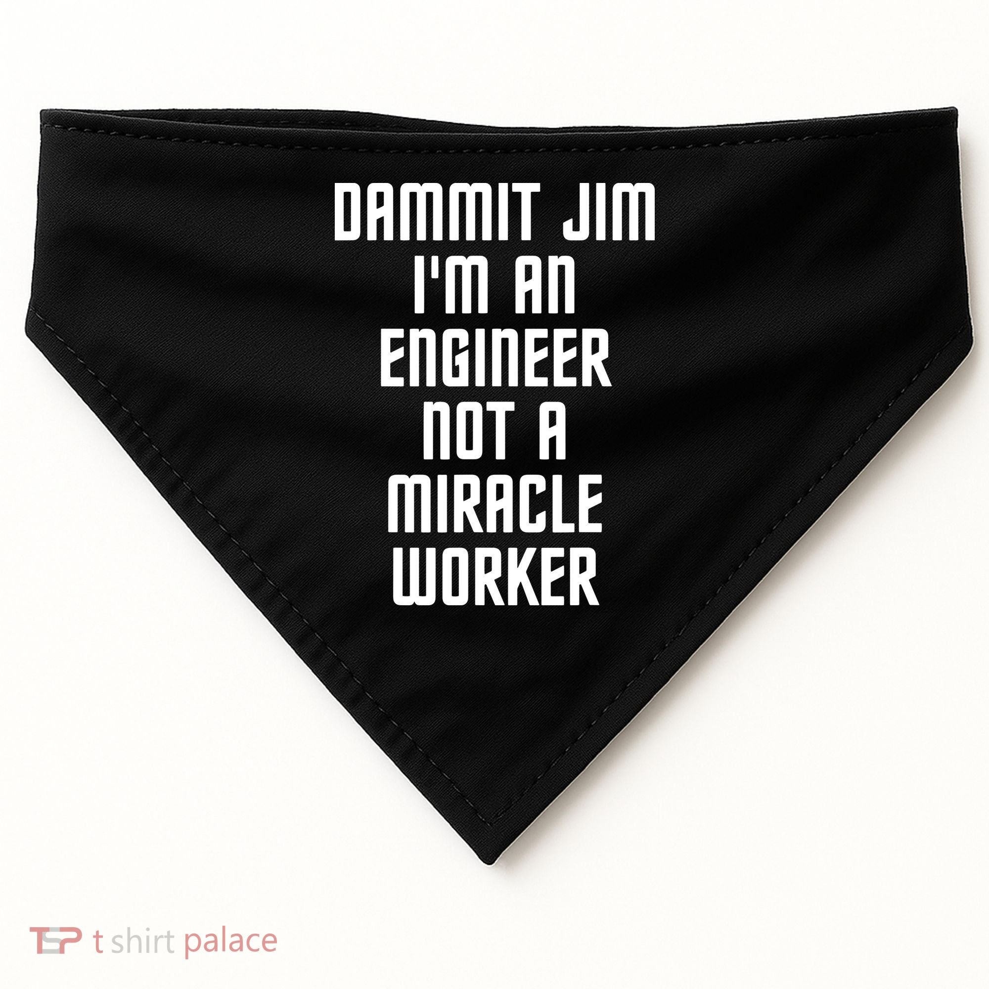 Dammit Jim Im An Engineer Not A Miracle Worker USA-Made Doggie Bandana