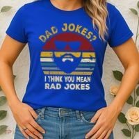 Dad Jokes I Think You Mean Rad Jokes Funny Dads Great Gift Women's T-Shirt thumb 2