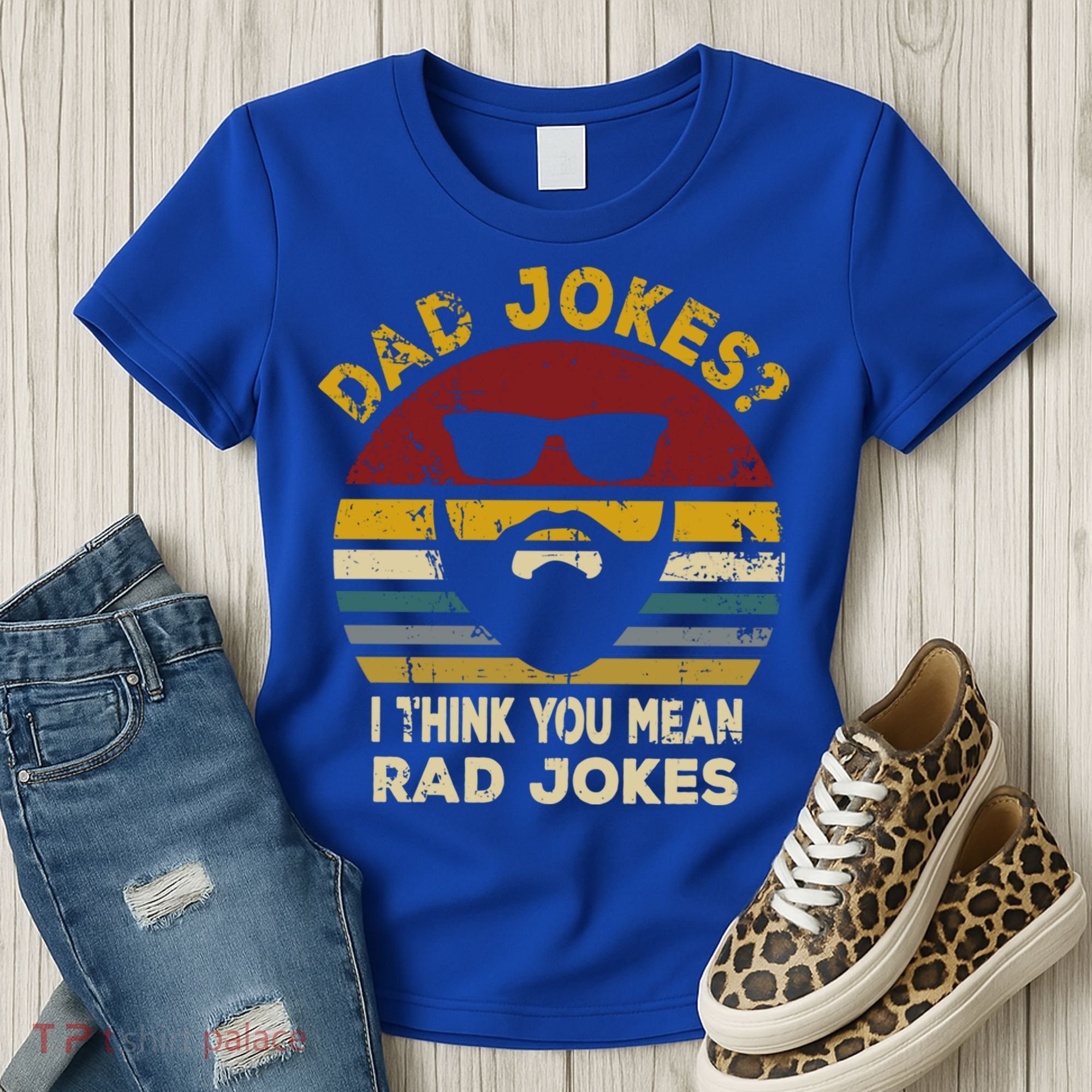 Dad Jokes I Think You Mean Rad Jokes Funny Dads Great Gift Women's T-Shirt