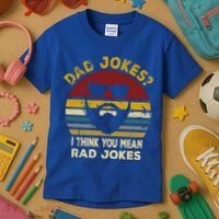 Dad Jokes I Think You Mean Rad Jokes Funny Dads Great Gift Kids T-Shirt thumb 3