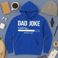 Dad Joke Loading Please Wait Cool Gift Hoodie thumb 3