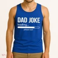 Dad Joke Loading Please Wait Cool Gift Tank Top thumb 3
