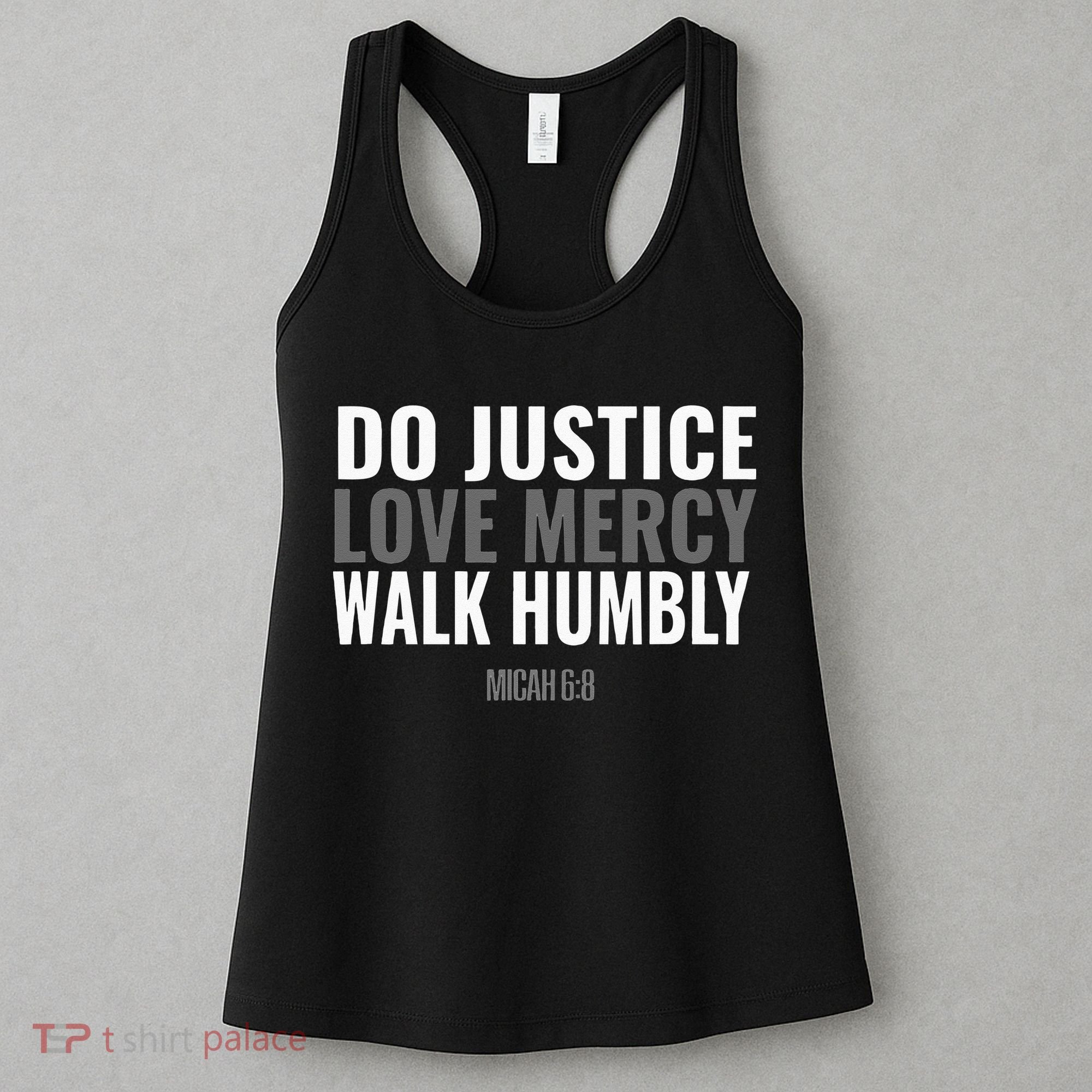Do Justice Love Mercy Walk Humbly Bible Verse Gift Micah 68 Women's Tank Top