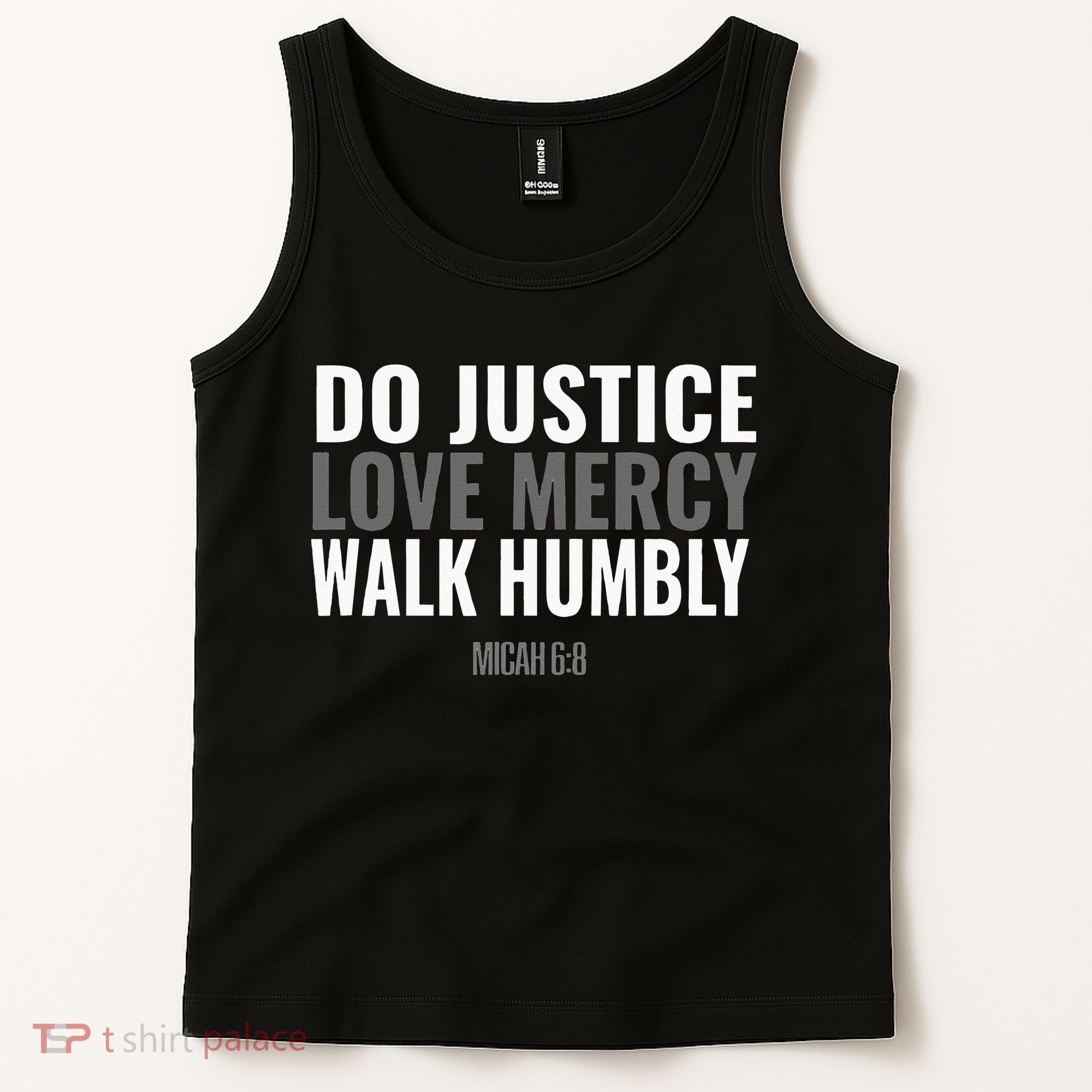 Do Justice Love Mercy Walk Humbly Bible Verse Gift Micah 68 Tank Top