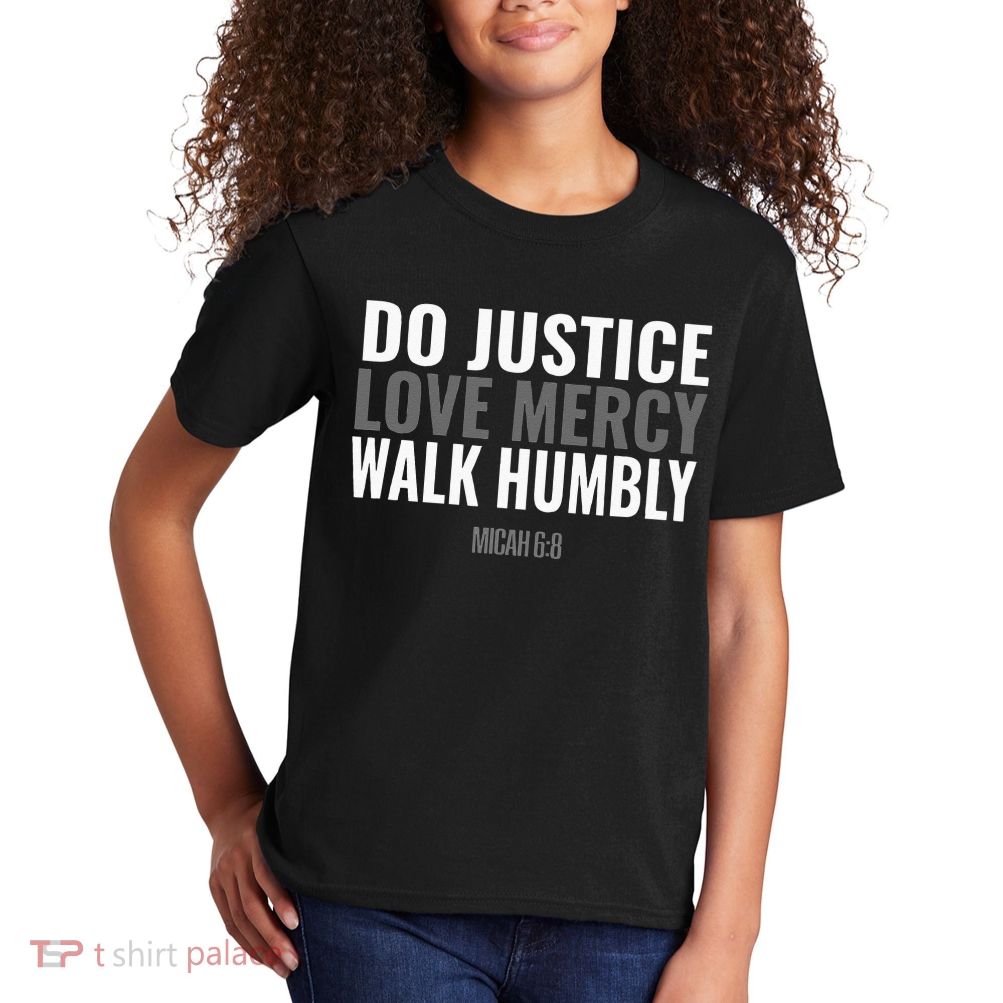 Do Justice Love Mercy Walk Humbly Bible Verse Gift Micah 68 Kids T-Shirt