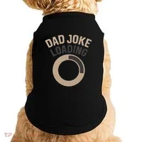 Dad Joke Loading Doggie Tank thumb 0