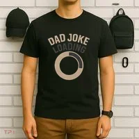 Dad Joke Loading T-Shirt thumb 6