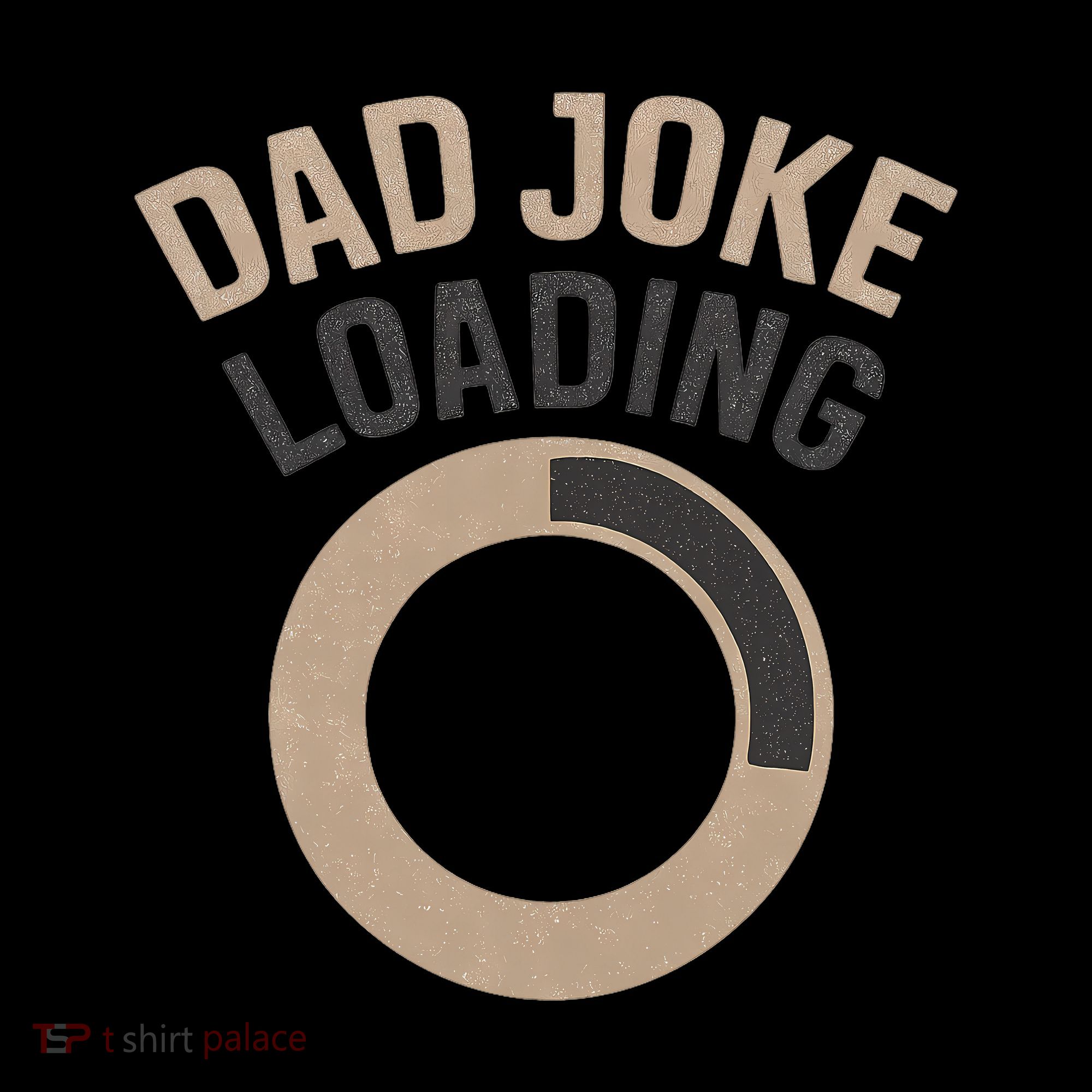 Dad Joke Loading T-Shirt