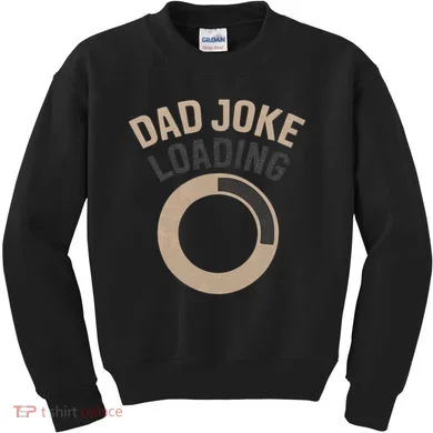 Dad Joke Loading Kids Sweatshirt
