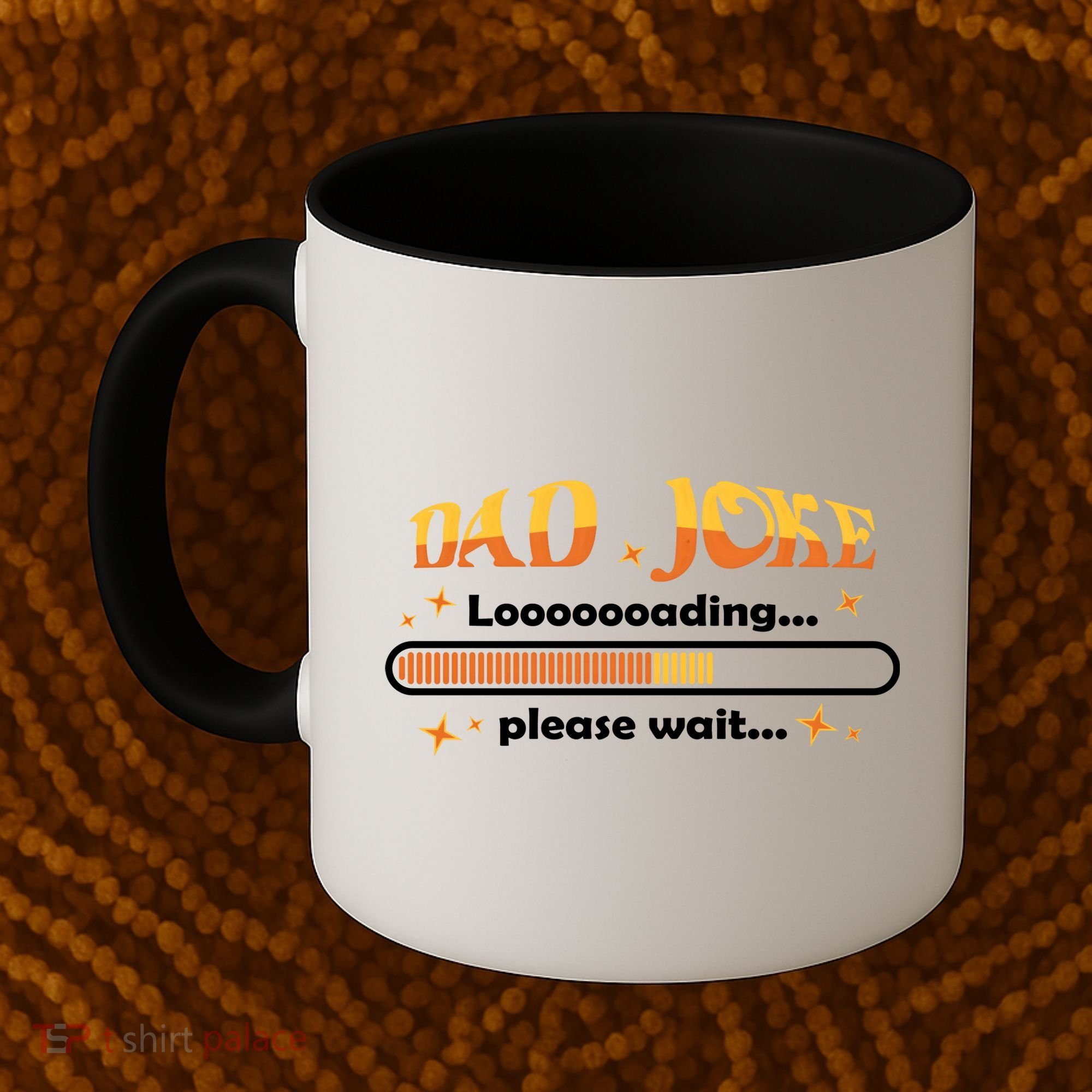 Dad Joke Loading Please Wait Funny Gift Coffee Mug