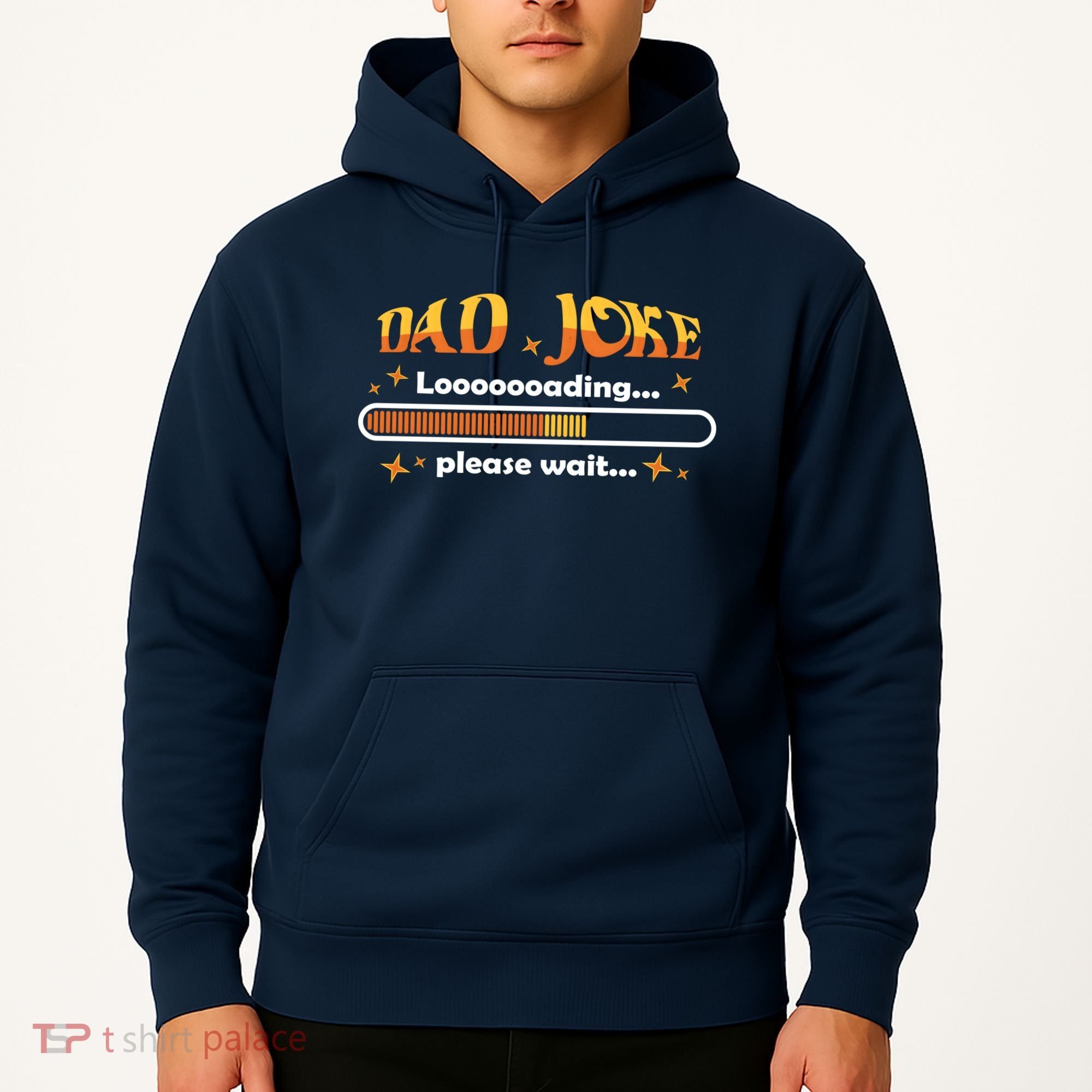 Dad Joke Loading Please Wait Funny Gift Hoodie