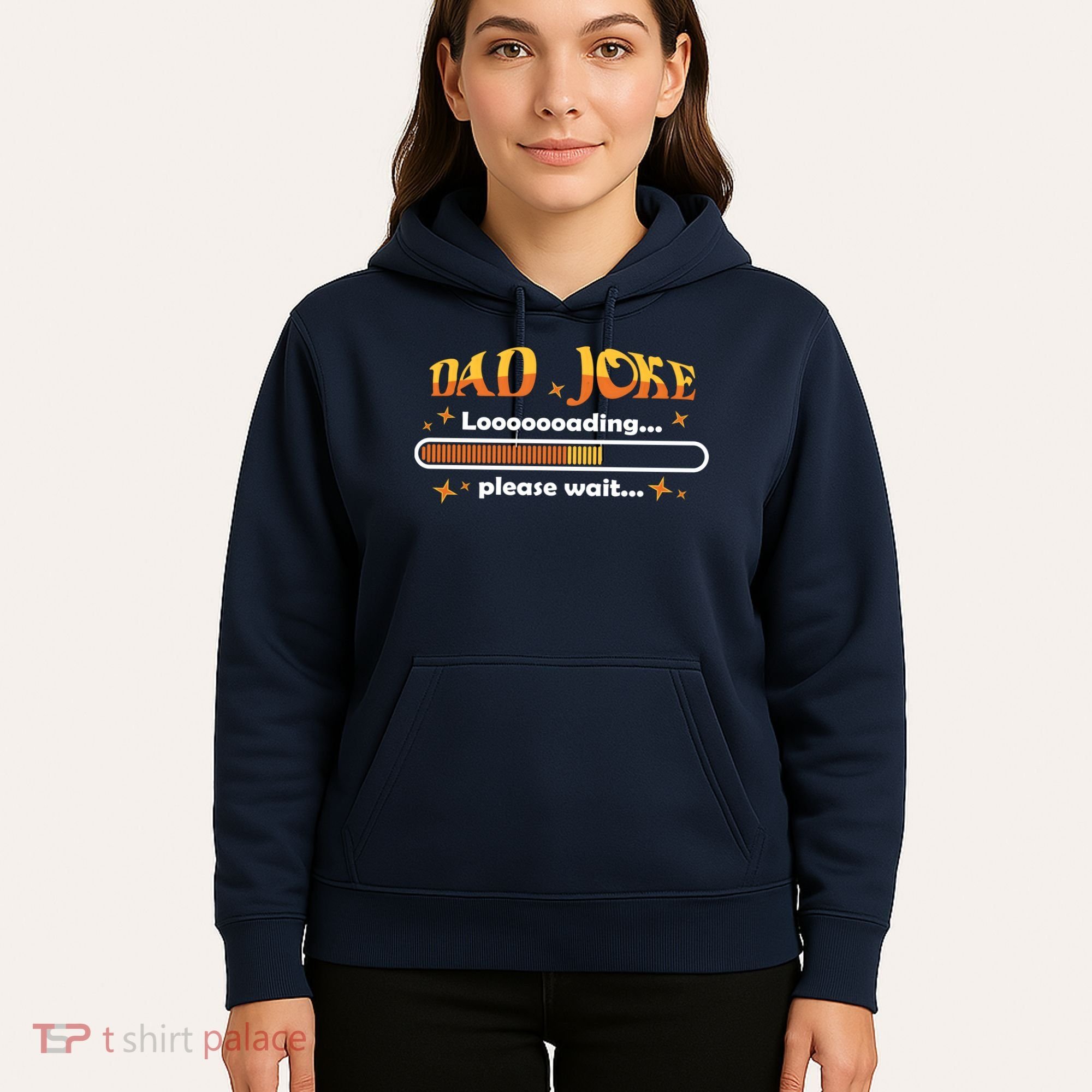 Dad Joke Loading Please Wait Funny Gift Hoodie
