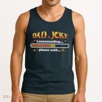 Dad Joke Loading Please Wait Funny Gift Tank Top thumb 3