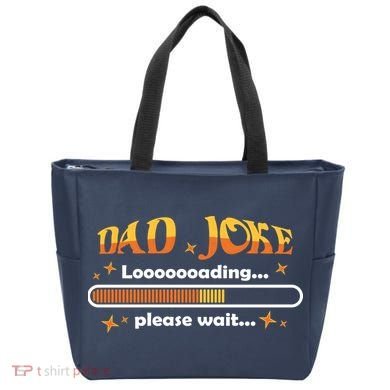 Dad Joke Loading Please Wait Funny Gift Tote Bag