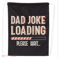 Dad Joke Loading   Drawstring Bag thumb 0