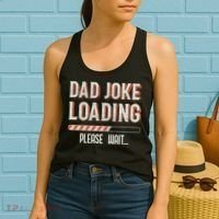 Dad Joke Loading   Women's Tank Top thumb 2