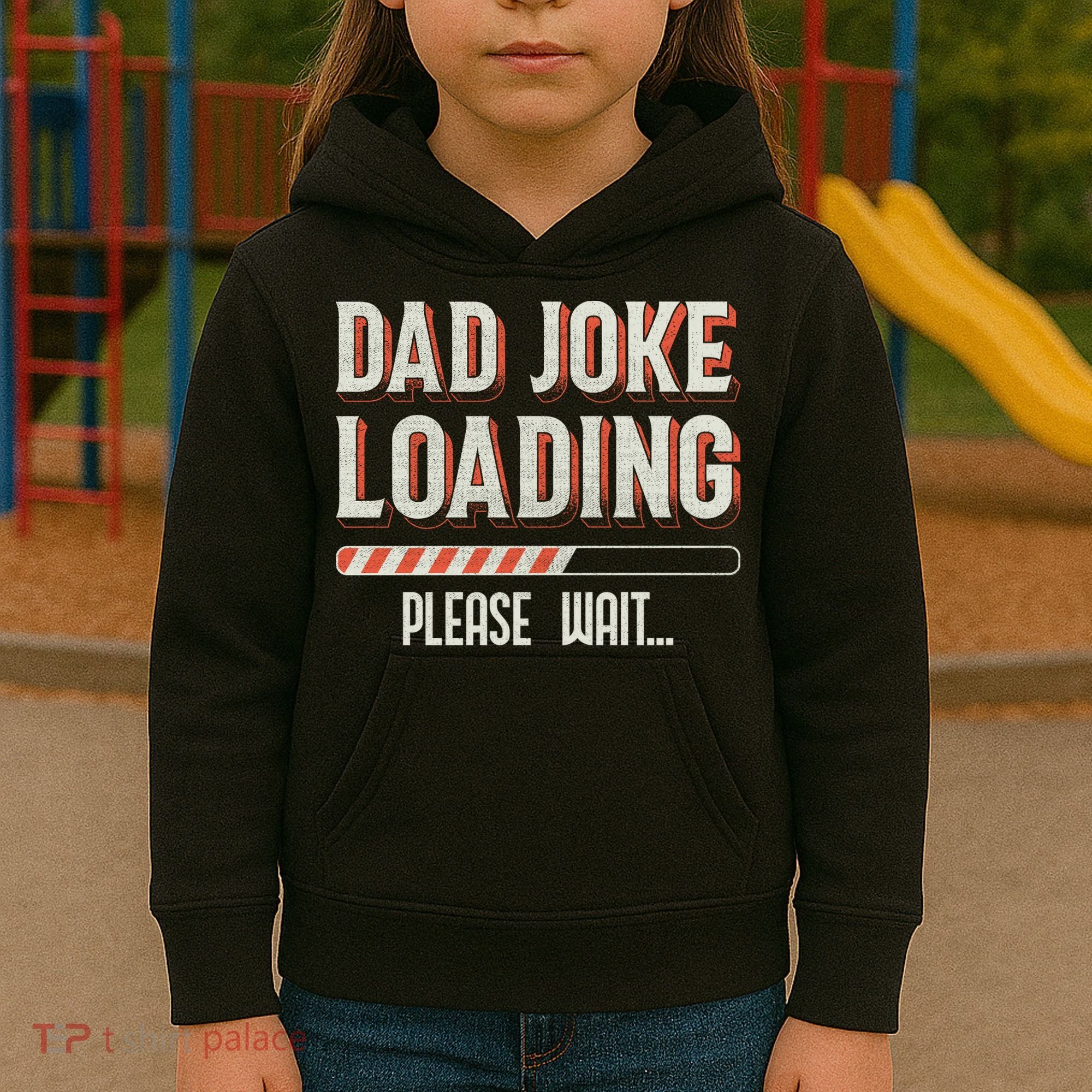 Dad Joke Loading   Kids Hoodie