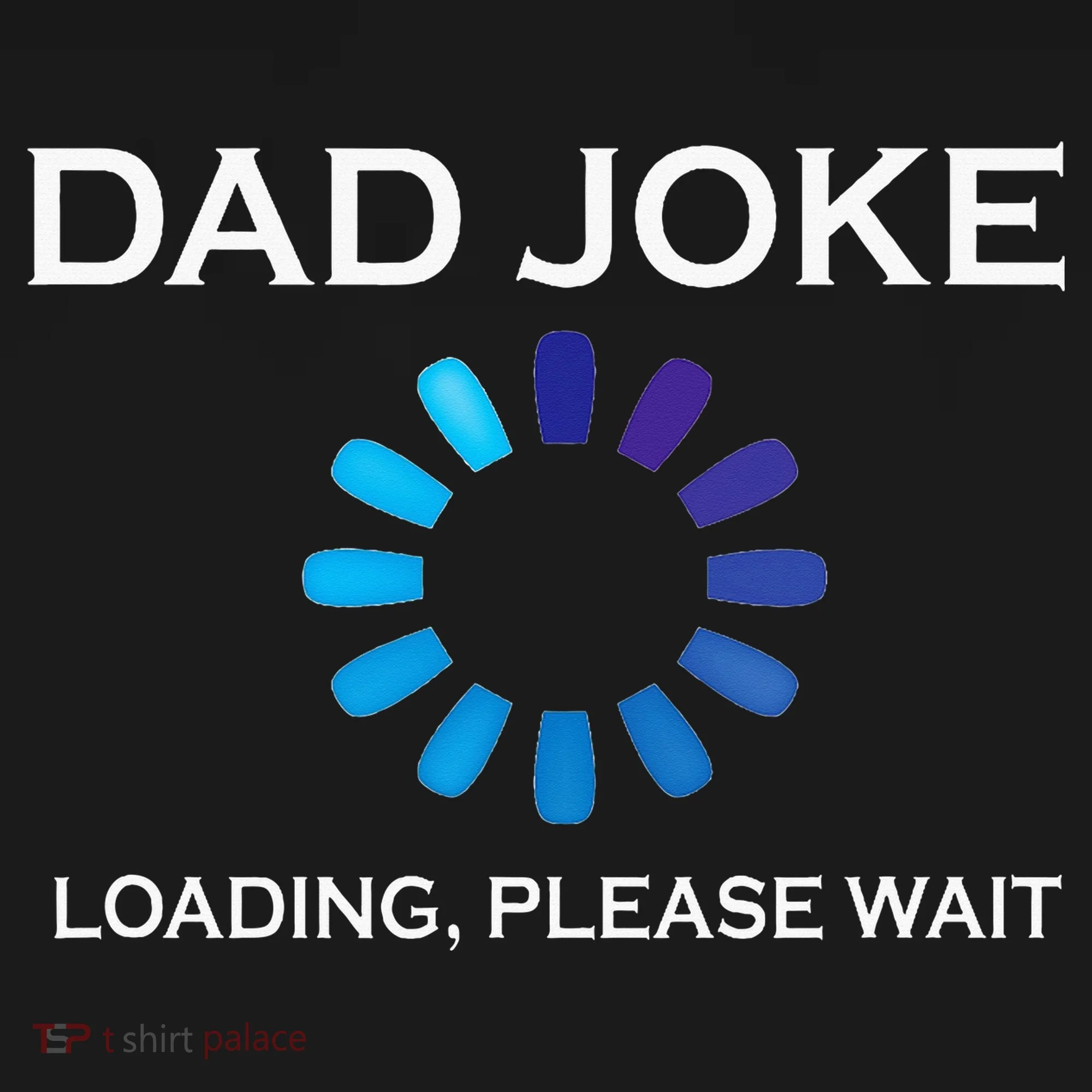 Dad Joke Loading Please Wait Funny Doggie Tank