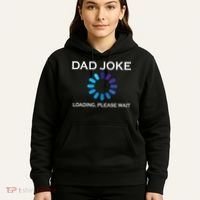 Dad Joke Loading Please Wait Funny Hoodie thumb 5