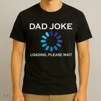 Dad Joke Loading Please Wait Funny T-Shirt thumb 3