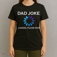Dad Joke Loading Please Wait Funny T-Shirt thumb 4
