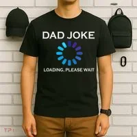 Dad Joke Loading Please Wait Funny T-Shirt thumb 6