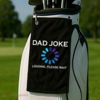 Dad Joke Loading Please Wait Funny Golf Towel thumb 2