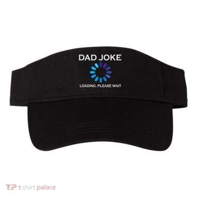 Dad Joke Loading Please Wait Funny Visor