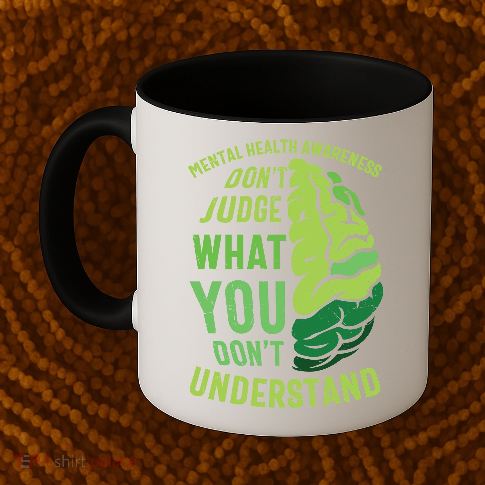 Dont Judge Mental Health Awareness Coffee Mug